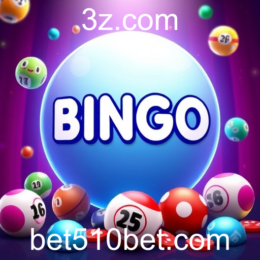 Bingo na 510bet: A Nova Dimensão do Jogo Clássico