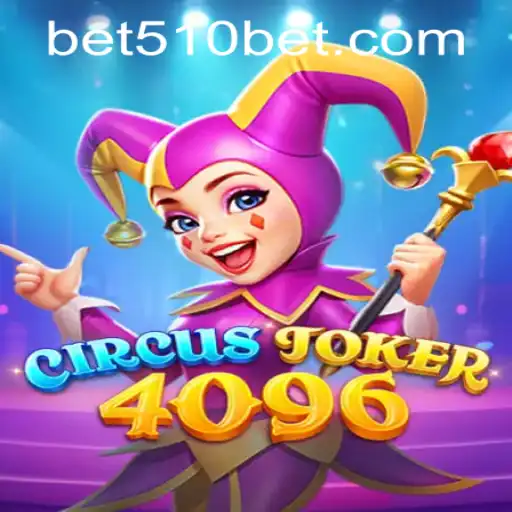 Exploring the Exciting World of CircusJoker4096 and Understanding the 510bet PH Login