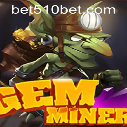Exploring the Thrilling World of GemMiner and the Convenience of 510bet PH Login