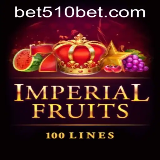 ImperialFruits100: A Comprehensive Overview and How to Get Started with 510bet PH Login