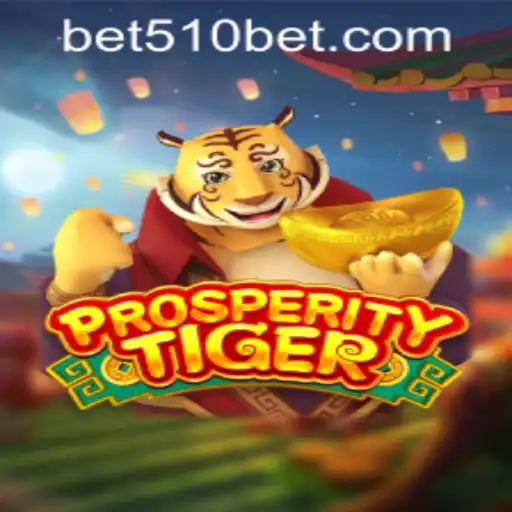 ProsperityTiger: Dive into the Exciting World of 510bet PH Login