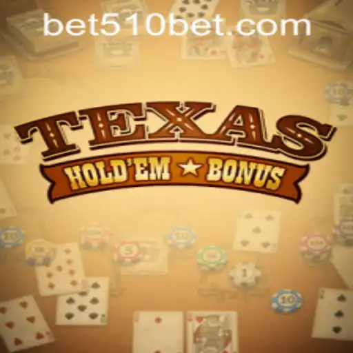 Exploring the Excitement of Texas Hold'em Bonus: A Comprehensive Guide