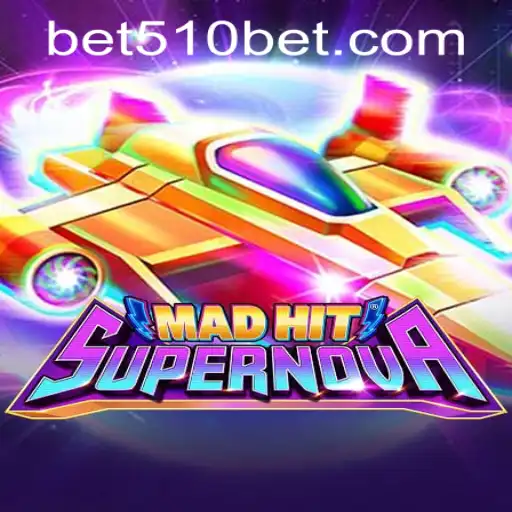 MadHitSupernova: A Thrilling Galactic Adventure with 510bet PH Login Integration